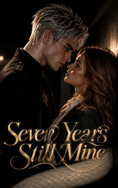Seven Years Still Mine key art