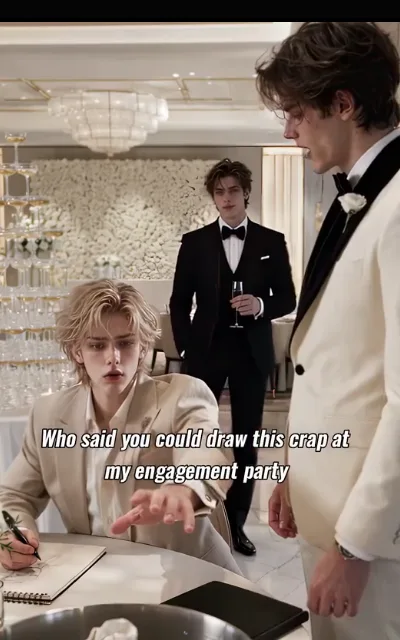 The engagement-party confrontation — a light-blond young man with a sketchbook caught mid-drawing at the table, a brown-haired groom-to-be leaning in over him in anger, a dark-haired man in a black suit watching from mid-ground with a champagne glass, the caption Who said you could draw this crap at my engagement party beneath (ep1; subtitles as aired)