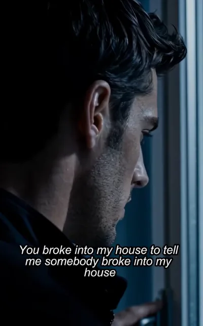 "You broke into my house to tell me somebody broke into my house" — the front-door exchange, three lines of subtitle doing the comedy (ep5, subtitles as aired)
